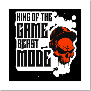 King Of The Games, Beast Mode Funny Gamers Gifts Posters and Art